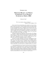 Prisoner Rights and Prison Conditions: Law Journal Symposium, Spring 2022