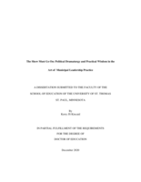 The Show Must Go On:  Political Dramaturgy and Practical Wisdom in the Art of Municipal Leadership Practice