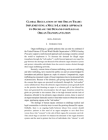 Global Regulation of the Organ Trade: Implementing a Multi-Layered Approach to Decrease the Demand for Illegal Organ Transplantations
