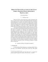 Reducing Police Escalation in the Use of Force: Training Police Officers in Martial Arts