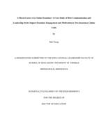 A Moral Career of a Claims Examiner: A Case Study of How Communication and Leadership Styles Impact Examiner Engagement and Motivation in Two Insurance Claims Units