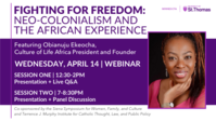 Fighting for Freedom: Neo-colonialism and the African Experience Session Two