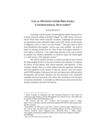 Local Options: Good Processes, Controversial Outcomes?