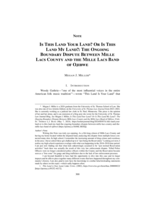 Is This Land Your Land? Or Is This Land My Land?: The Ongoing Boundary Dispute Between Mille Lacs County and the Mille Lacs Band of Ojibwe