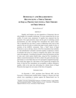 Democracy and Disagreement: Reconciling a Thick Theory of Equal Protection with a Thin Theory of Free Speech