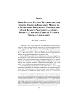 From Board of Regents' Intercollegiate Sports Amateur/Education Model to a Developing Post-Alston Commercial/Minor League Professional Model: Potential Adverse Effects Without Federal Legislation
